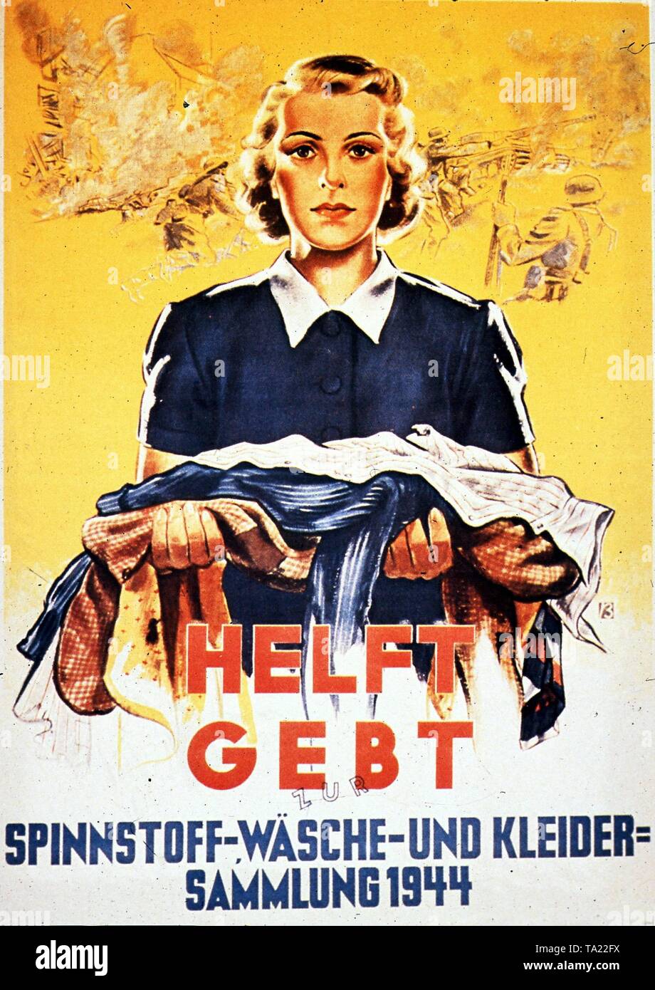 Propaganda Poster für den Garn und Kleidung Sammlung im letzten Jahr des Krieges. Stockfoto