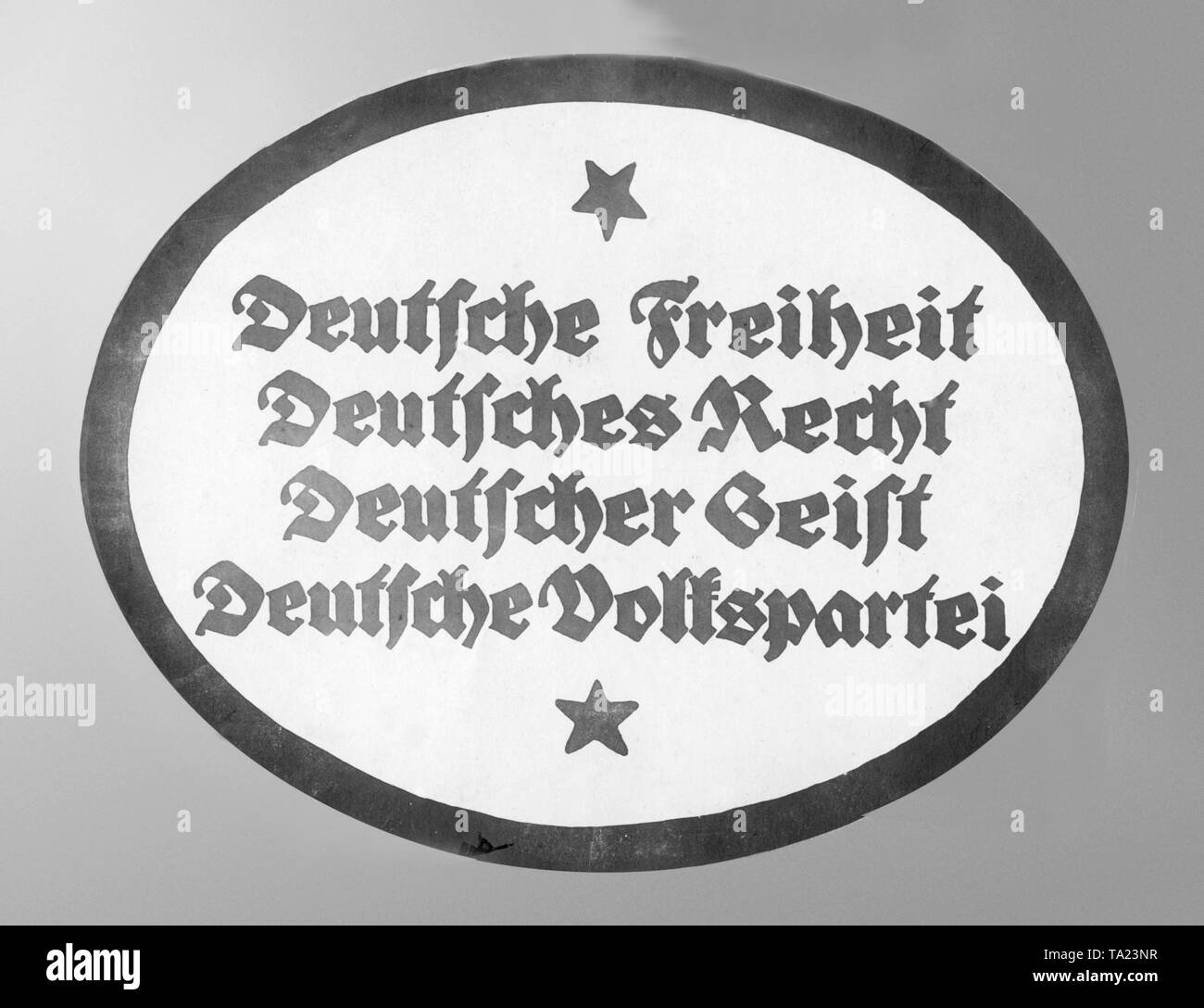 Wahl Plakat und Logo des DVP (Deutsche Volkspartei) mit der Aufschrift: "Deutsche Freiheit, Deutsches Recht, Deutschen Geist, Deutschen Volkspartei". Stockfoto