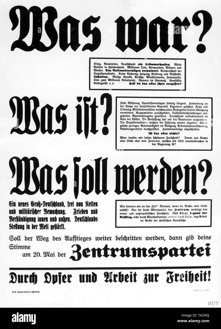 Wahlplakat des Zentrums für den Reichstag Wahl von 1928: "Was war in der Vergangenheit? Was ist jetzt? Was ist für die Zukunft zu sein? Durch Opfer und Arbeiten zur Freiheit!". Stockfoto