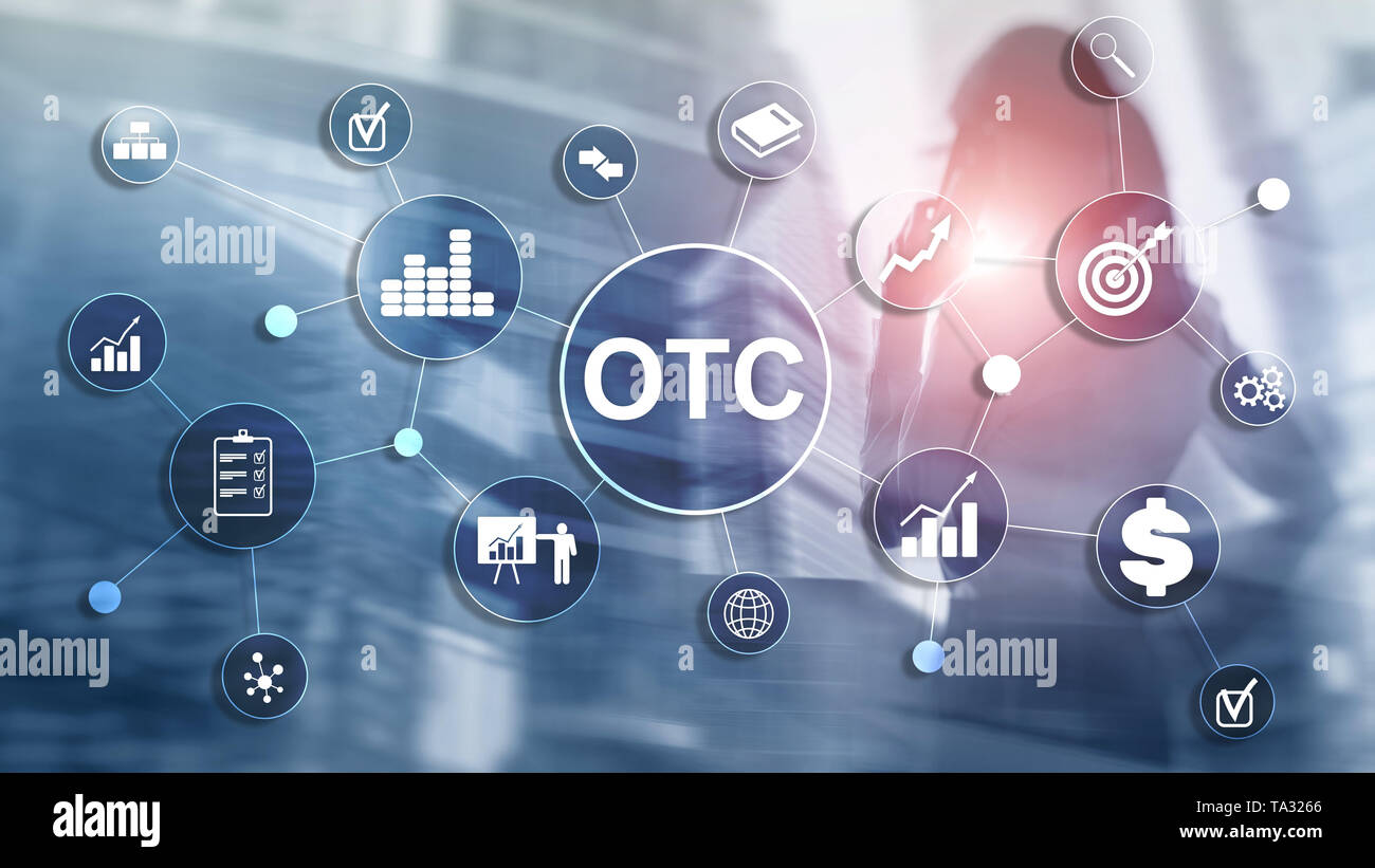 Über den Ladentisch. OTC. Handel Börse Konzept. Stockfoto