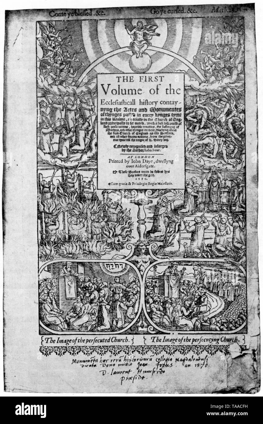 Titelseite des zweiten Folio-ausgabe von John foxe'Actes und Denkmäler' oder das 'Buch der Märtyrer", 1570. Die'Actes und Denkmäler", im Volksmund als "Foxe' Buch der Märtyrer" bekannt, ist ein Werk der christlichen Geschichte und martyrologium von John foxe (c) 1516-1587. Zuerst in Englisch 1563 Veröffentlicht von John Day (c) 1522-1584. Stockfoto