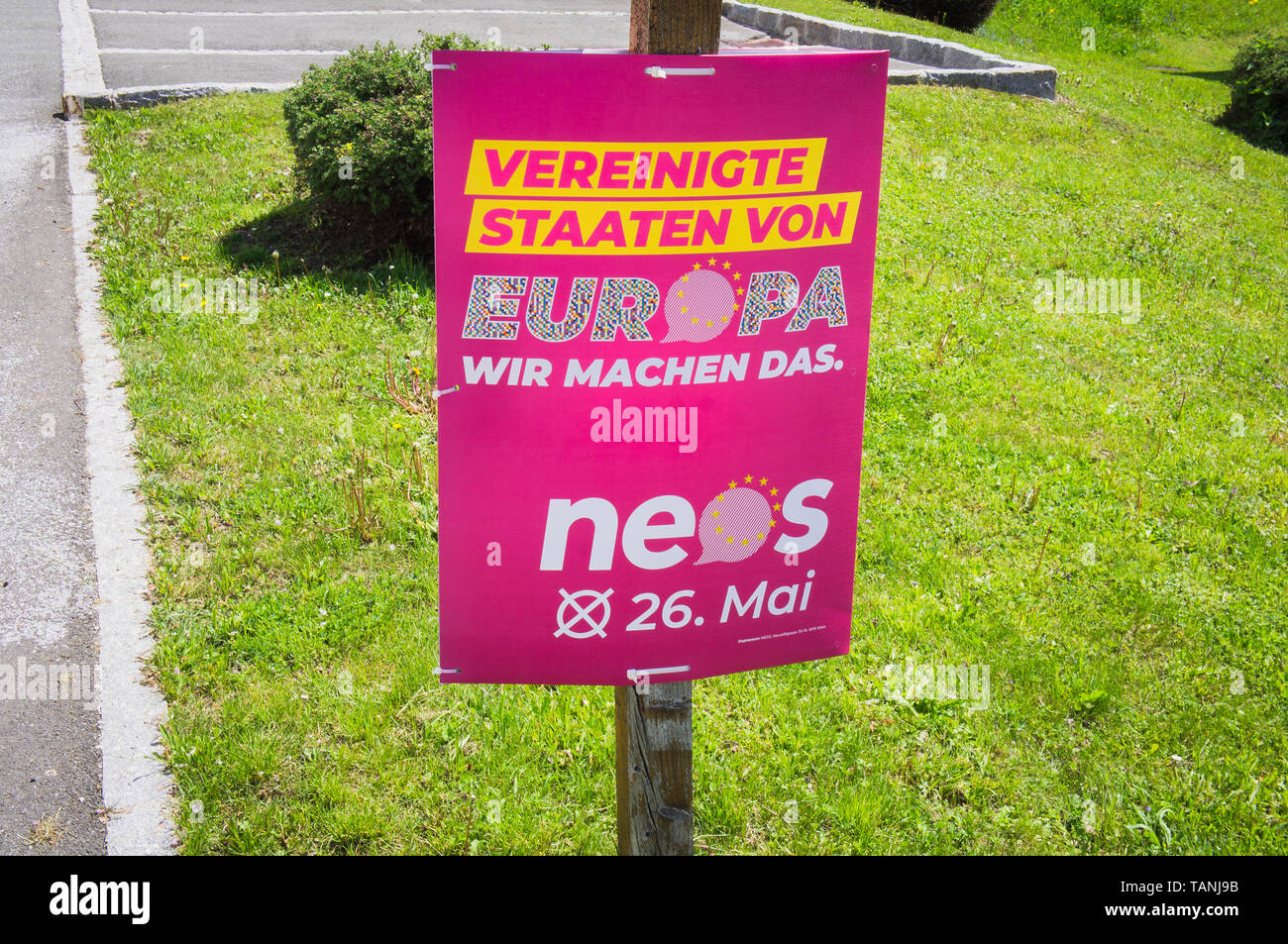 Poster von NEOS - Das Neue Osterreich und Liberales Forum, (NEOS - Das neue Österreich und dem Liberalen Forum), auswringen, Slogan haben REINIGTE STAATEN VON EUROPA. WI Stockfoto