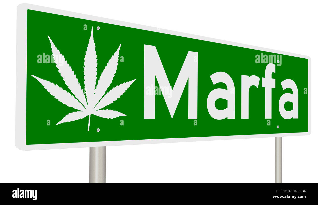 Grüne Hinweisschild mit Marihuana Blatt für Marfa Stockfoto