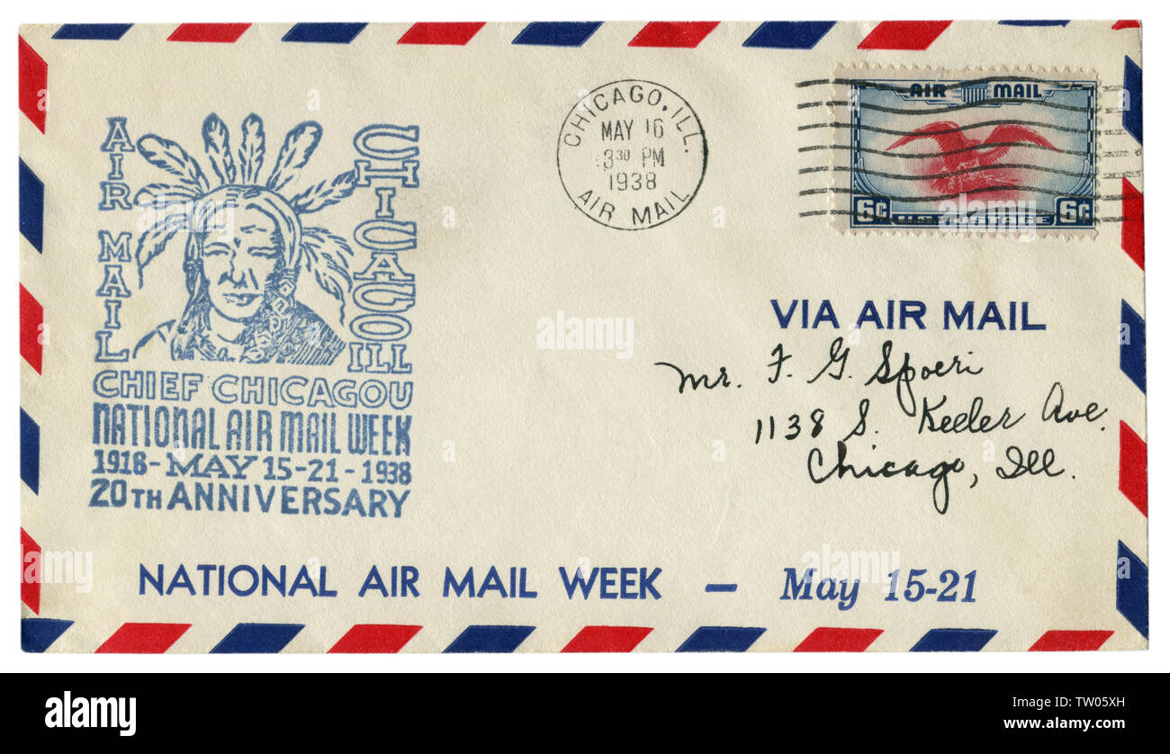 Chicago, Illinois, USA - 16. Mai 1938: Uns historische Umschlag: Abdeckung mit einem Gütesiegel Chief chicagou National Air Mail Woche 20. Jahrestag 1918-38 Stockfoto