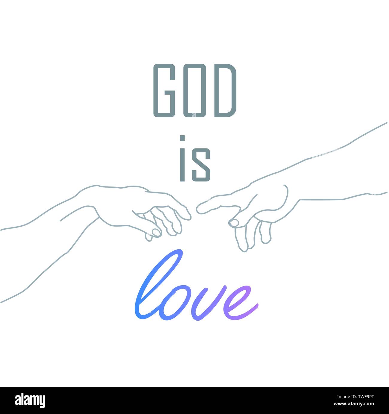 Gott ist ein motivierendes Liebeszitat mit Händen Gottes - Erschaffung Adams Stock Vektor