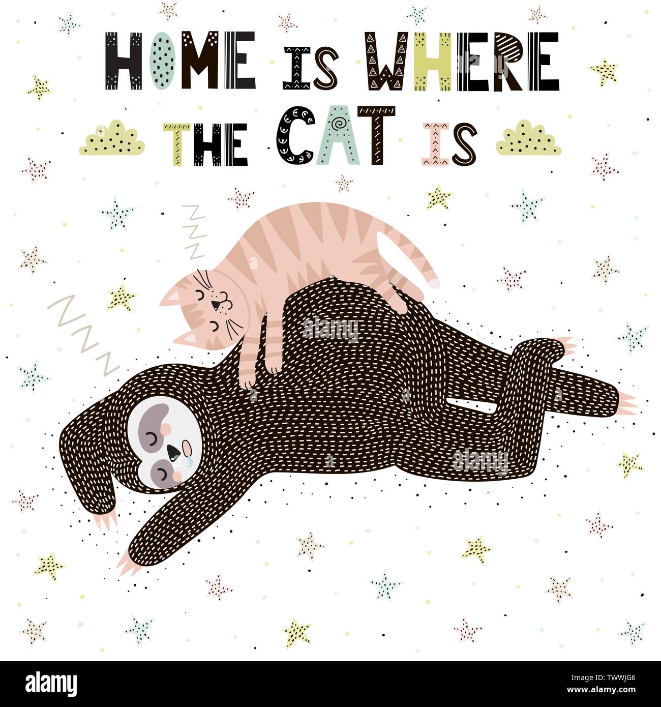 Zuhause ist, wo die Katze ist. Cute drucken mit Schlaf Faultier. Lustige Hintergrund auch für Karten. Vector Illustration Stock Vektor