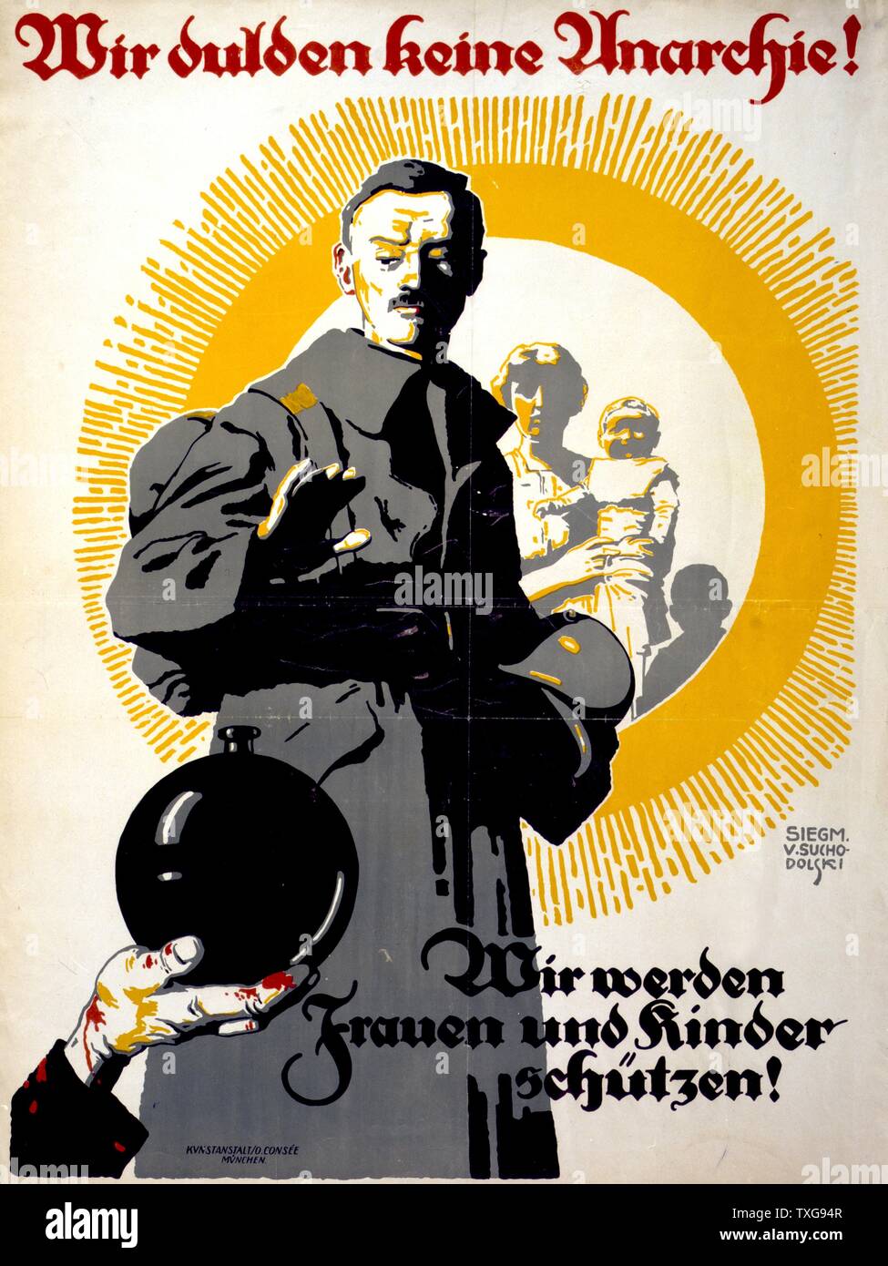 Deutsche politische Plakat zeigt ein Soldat stand vor einer Frau und ihrer Kinder Text lautet: "Wir tolerieren keine Anarchie! Wir schützen Sie Frauen und Kinder' Stockfoto