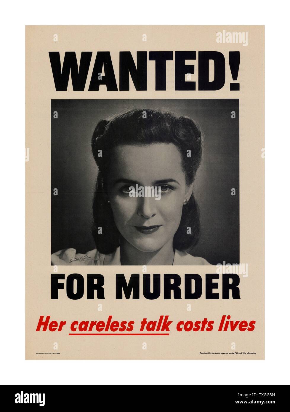 Propagandaplakat aus dem zweiten Weltkrieg. Verspotten Sie wollte Poster beschuldigt eine Frau des Mordes wegen "lockere Gespräch" (reden, Strategien oder Truppenbewegungen etc..) Stockfoto