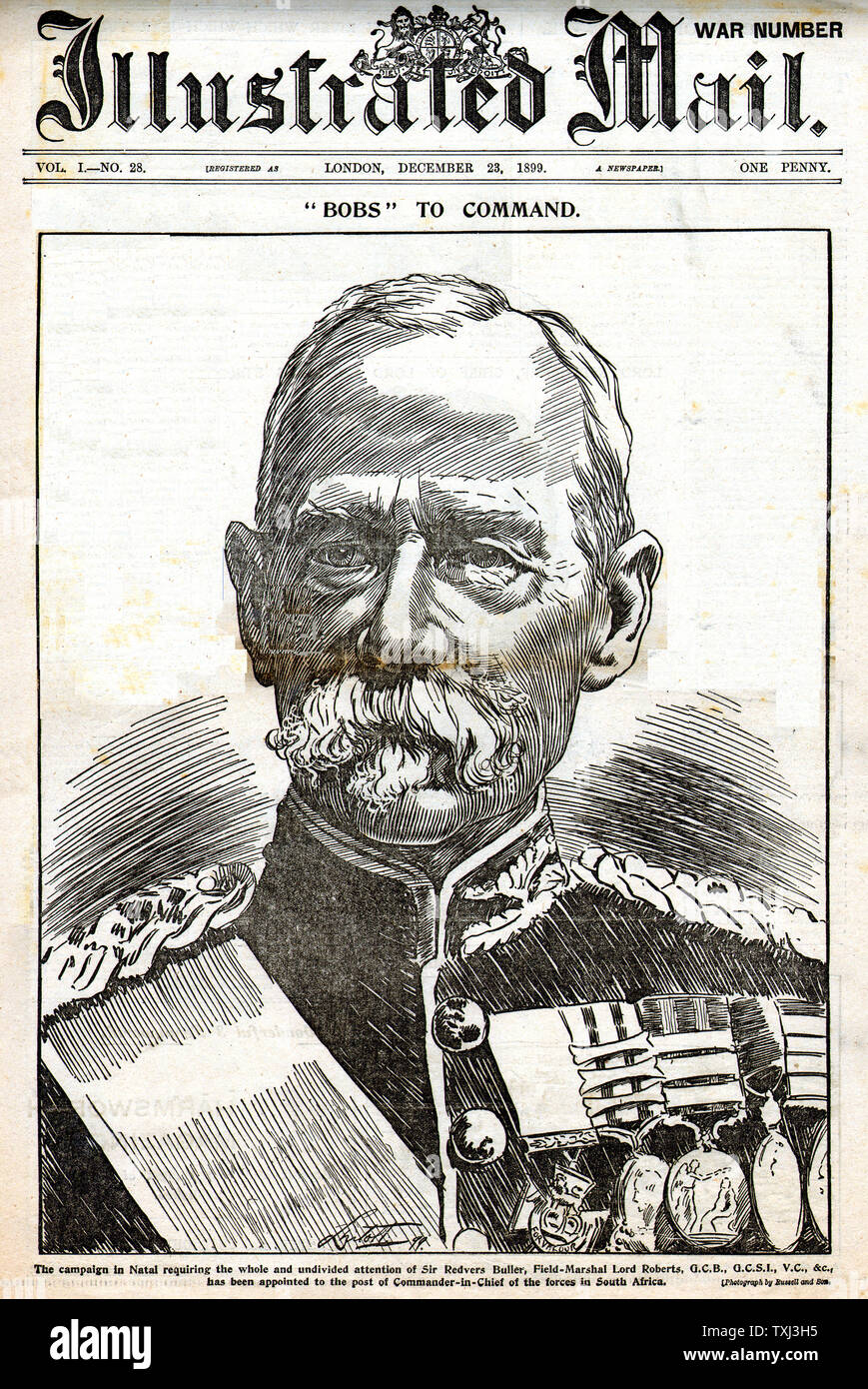 1899 illustrierte Mail Startseite Berichterstattung Feldmarschall Lord Roberts Burenkrieg Stockfoto