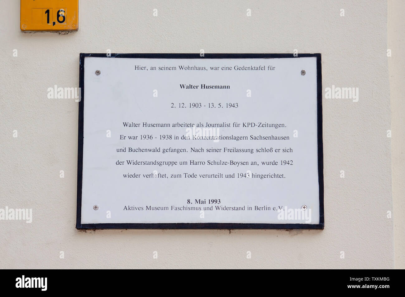 Gedenktafel für Walter Husemann († 13. Mai 1943 in Berlin-Plötzensee) war ein deutscher Kommunist und Widerstandskämpfer gegen den Nationalsozialismus Stockfoto