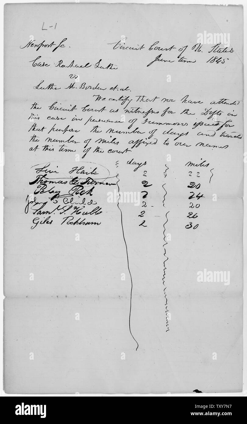 Zertifizierung der Anwesenheit von Zeugen für die straftaeter im Fall von Rachel Luther v. Luther Borden, et al.; Umfang und Inhalt: Dieses Dokument wird von einem Anzug für Übertretung gegen eine Gruppe von Rhode Island State Miliz, die unter Kriegsrecht handelt, in das Haus von Martin Luther, Rachel Luthers Sohn brach mitten in der Nacht wurden die Räumlichkeiten durchsucht und bedrohten Rachel Luther. Rachel Luther erhoben, dass die Charta die Regierung das Kriegsrecht proklamiert nicht die gesetzliche Regierung wurde von Rhode Island. Die straftaeter geltend, daß die Erklärung des Kriegsrechts legal war und dass Th Stockfoto