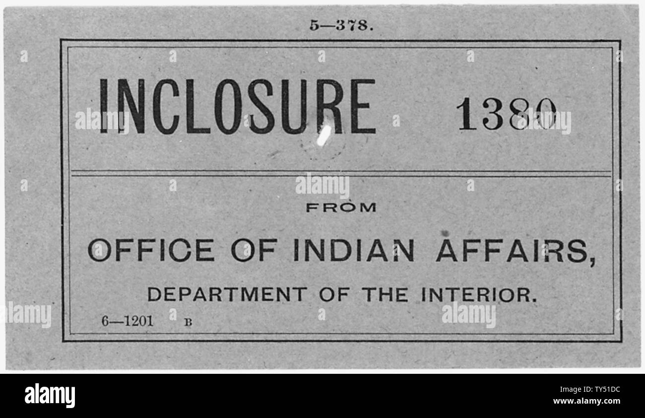 Vom Büro der indischen Angelegenheiten.; Umfang und Inhalt: Gehäuse 1380. Inclosure 1380 - vom Amt für indianische Angelegenheiten, Ministerium des Innern. Stockfoto