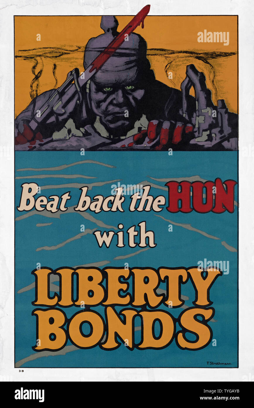 Beat zurück Der Hun mit Liberty Bonds. Der Erste Weltkrieg Plakat von der Vereinigten Staaten Abteilung der bildlichen Werbung erstellt, mit dem doppelten Ziel, das Geld für den Krieg und Entmenschlichung und um die deutschen Feind. Das Plakat wurde von Frederick Strothmann entwickelt. Stockfoto