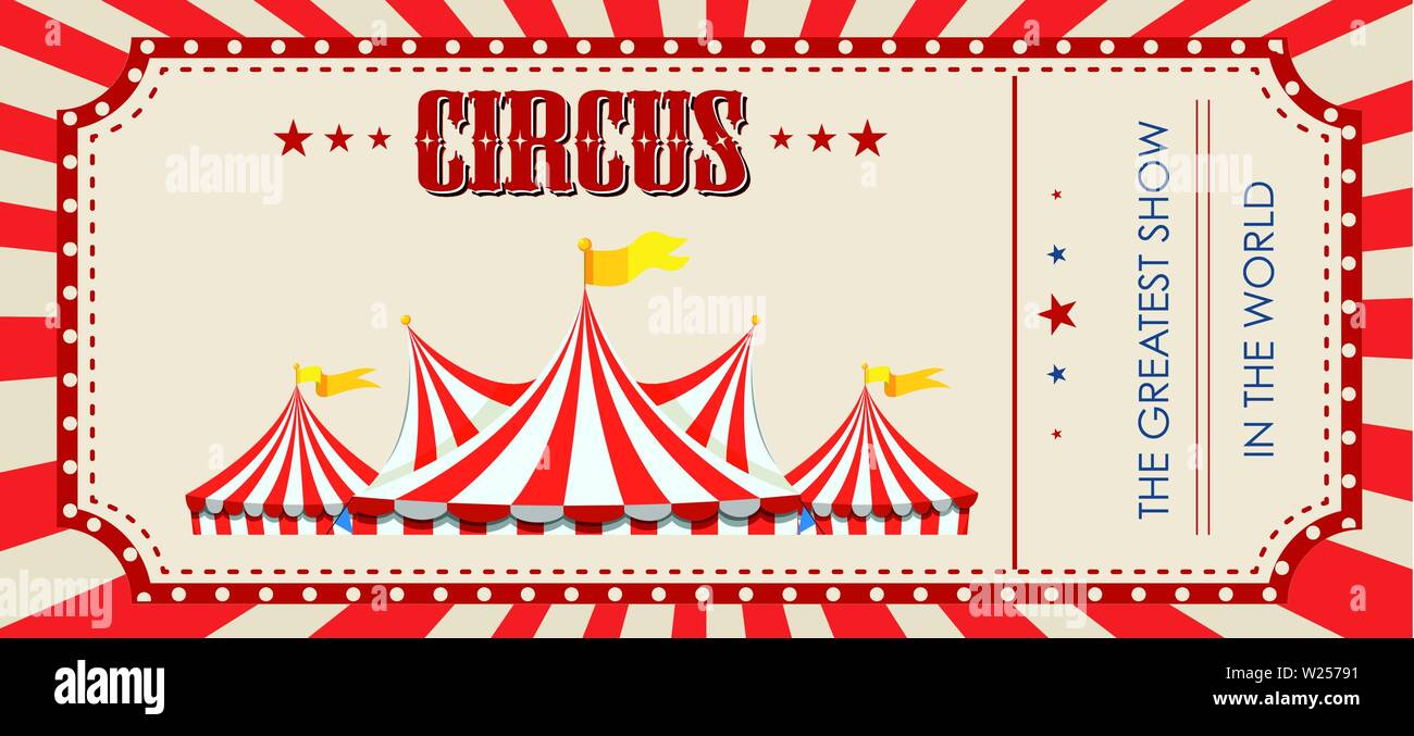 Ein Zirkus Ticket Vorlage Abbildung Stock Vektorgrafik Alamy
