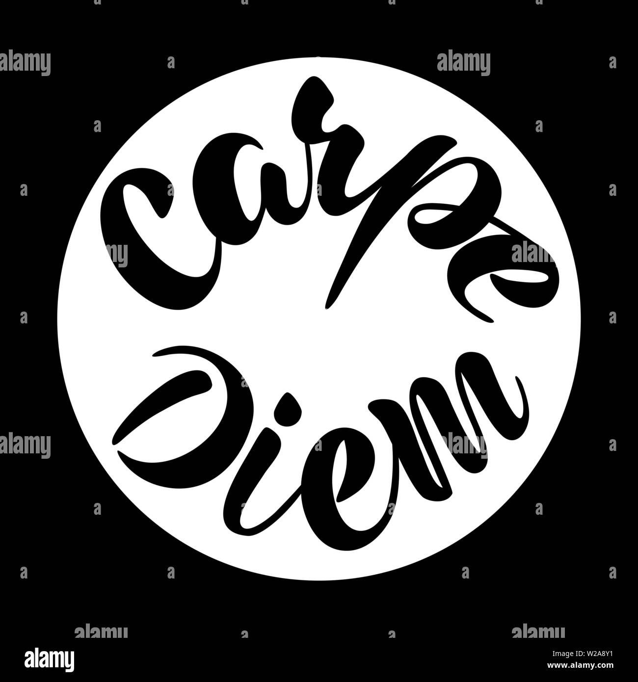 Vector Illustration - Carpe diem - Nutze den Tag. Schriftzug. Die Inschrift  in Latein. Schwarzer Text auf weißem Kreis. Gezeichnet Kunst anmelden. Für  Ziffernblatt, Ban Stock-Vektorgrafik - Alamy