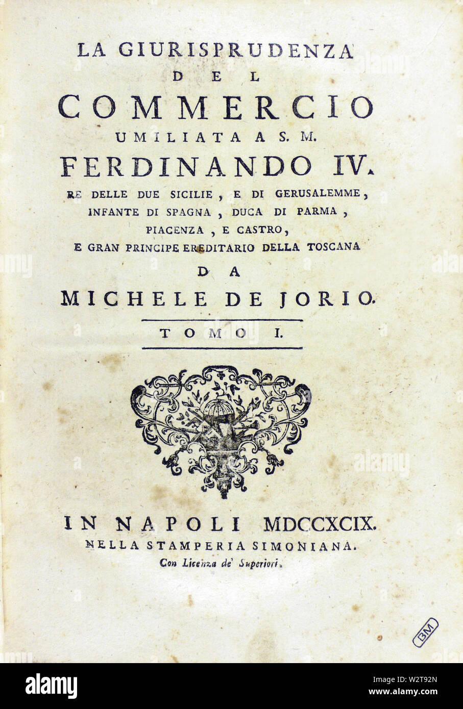 La giurisprudenza del commercio umiliata ein S.M. Ferdinando 4. ... Da Michele De Jorio. Tomo 1. -4.. Thema De Jorio, Michele Herausgeber stamperia Simoniana Titel La giurisprudenza del commercio ein S.M. umiliata Ferdinando 4. ... Da Michele De Jorio. Tomo 1. -4.. Beschreibung 4 V; 4° Sprache Italienisch Datum der Veröffentlichung 1799 Sammlung Mansutti Stiftung Ort Milano, Italia Koordinaten 45° 27' 30.35" N, 9° 11' 17,59" E Gegründet 2004 Web Seite Stockfoto