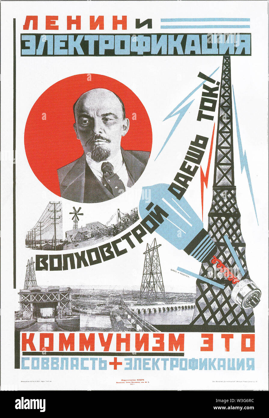 Lenin und Elektrifizierung. Der Kommunismus ist die Sowjetmacht und Elektrifizierung. Sowjetische Plakat. 1925. Stockfoto