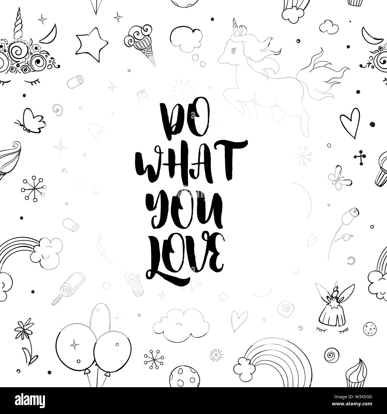 Cute Vector Einhörner und Rainbow doodle nahtlose Muster. Motivierende und inspirierende Zitat Tun, was Sie lieben. Tuschezeichnung mit Herzen, Sterne und Stock Vektor