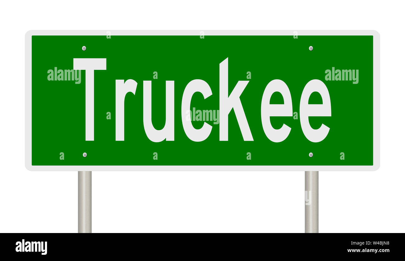 Rendering von einem grünen Hinweisschild für Truckee Kalifornien Stockfoto