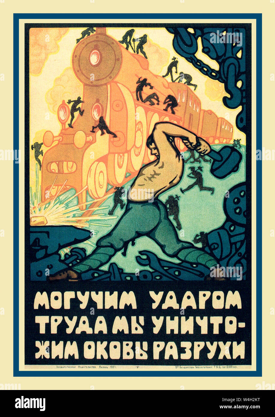 Vintage Propaganda Arbeiterrevolution russisch-sowjetischen Plakat 1921" von einer mächtigen Streik der Arbeit, werden wir die Fesseln der Verwüstung zerstören." Sowjetunion, Anfang 20 thC 1921" eine gemeinsame Anstrengung wird das Land von den Ruinen", 1920 steigern. Stockfoto
