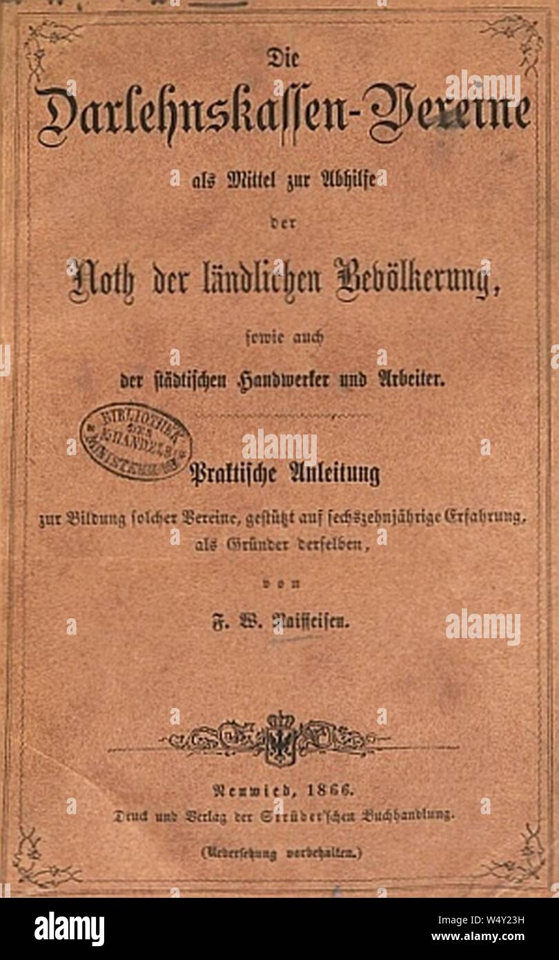 Abdeckung der Darlehnskassen-Vereine Raiffeisen-Ratgeber sterben 1866 durch Friedrich Wilhelm Raiffeisen. Stockfoto
