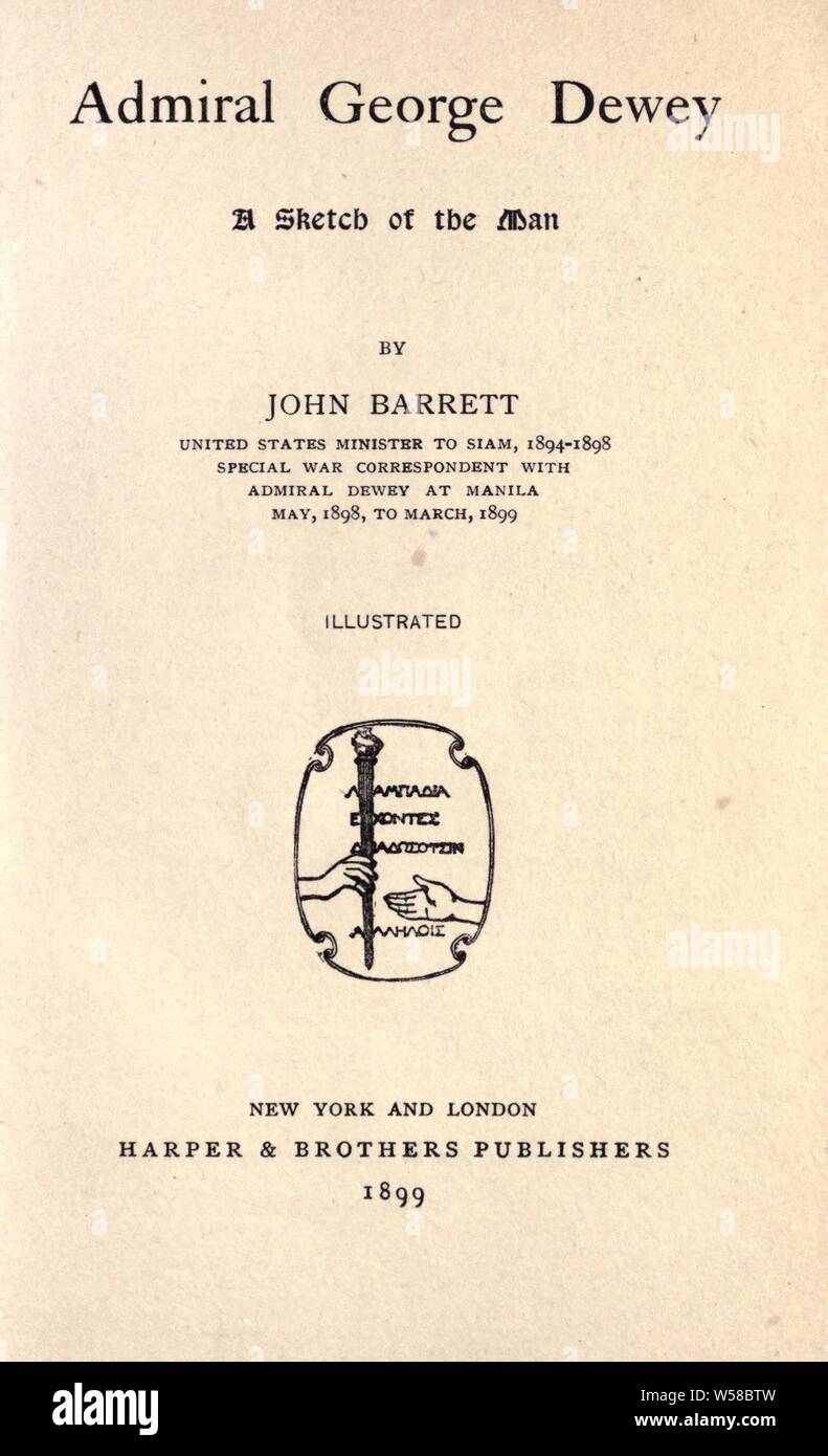 Admiral George Dewey;: Barrett, John, 1866-1938 Stockfoto