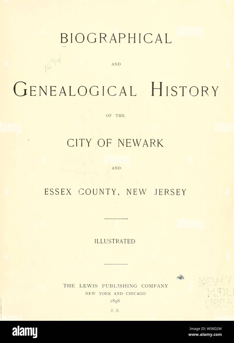 Die biographischen und genealogischen Geschichte der Stadt Newark, Essex County, New Jersey. : Ricord, Frederick W. (Friedrich Wilhelm), 1819-1897 Stockfoto