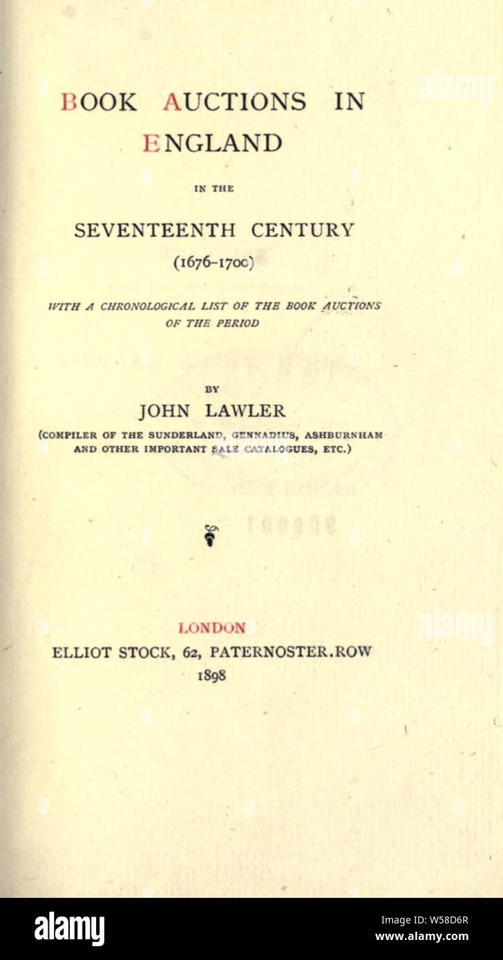 Buch Auktionen in England im 17. Jahrhundert (1676-1700); mit einer chronologischen Liste der Buch Auktionen für die Zeitraum: Lawler, John Stockfoto
