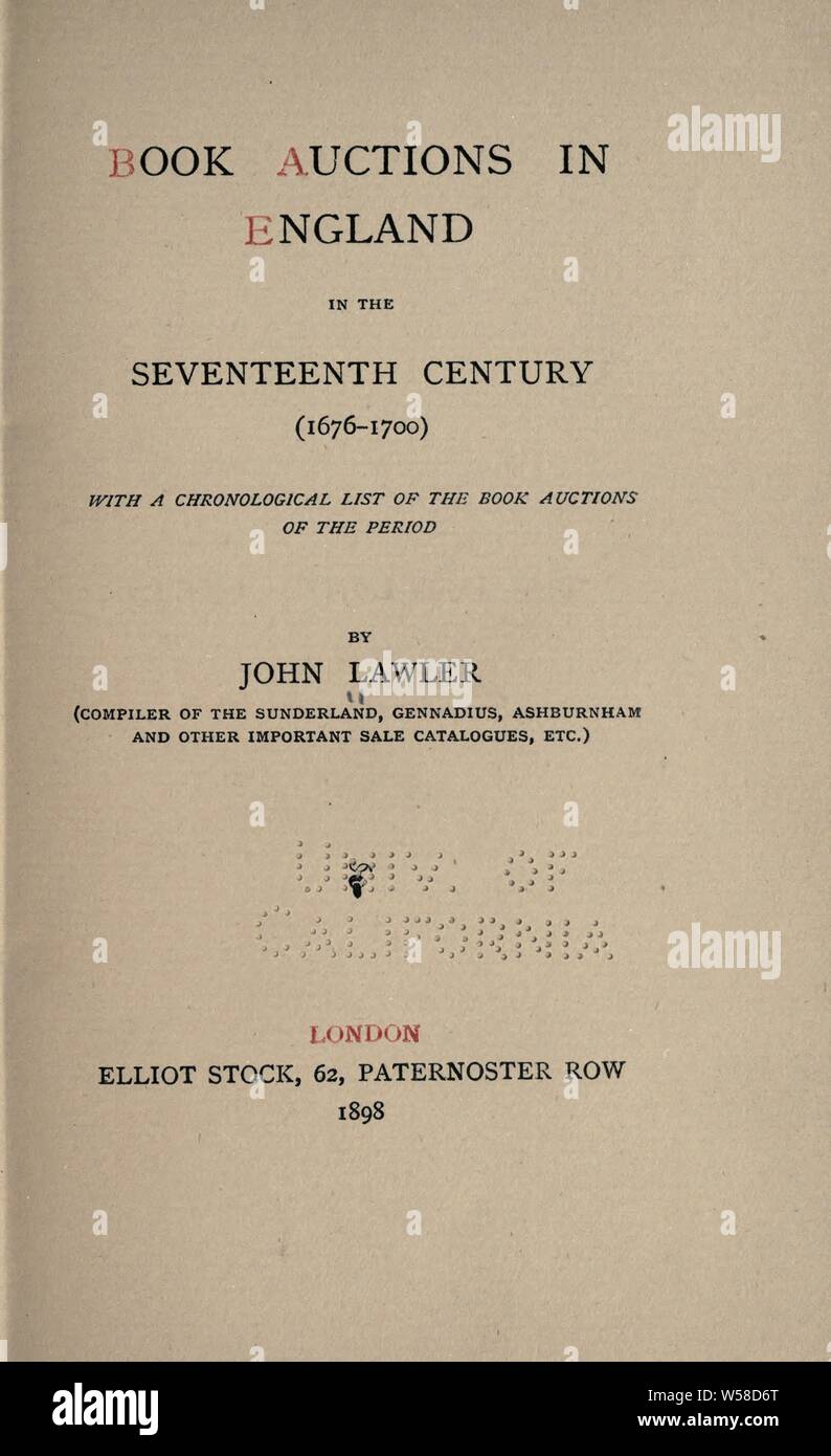 Buch Auktionen in England im 17. Jahrhundert (1676-1700): eine chronologische Liste der Buch Auktionen für die Zeitraum: Lawler, John Stockfoto