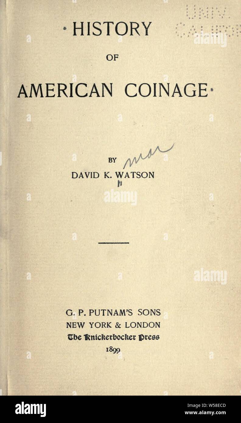 Geschichte der amerikanischen Prägung: Watson, David K. (David Kemper), 1849-1917 Stockfoto