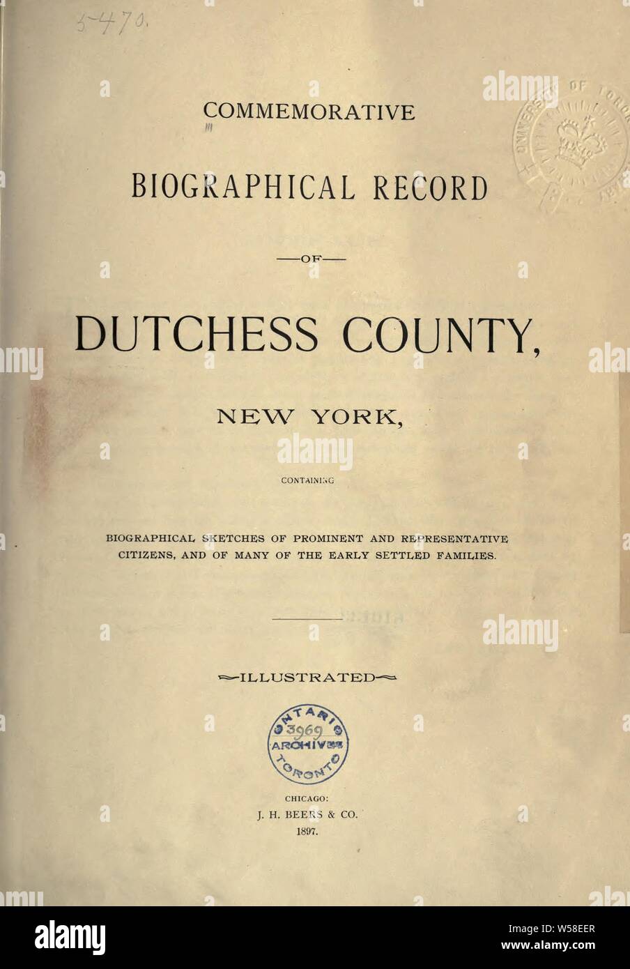 Commemorative biographischen Aufzeichnung von Dutchess County, New York, mit biographischen Skizzen der Prominente und Vertreter der Bürger, und viele der frühen siedelten Familien Stockfoto