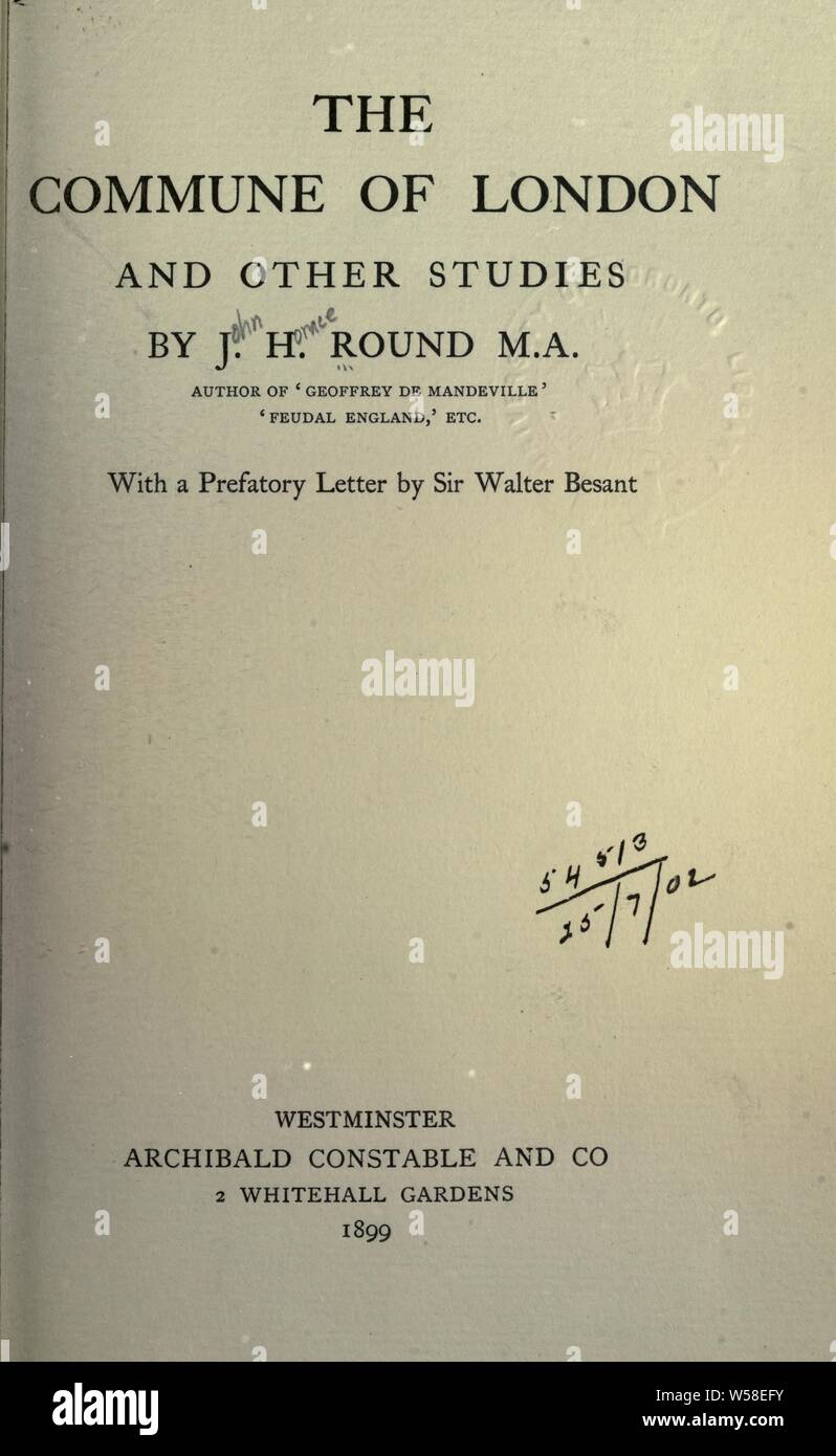 Die Kommune von London und andere Studien: Mit einer Vorbemerkung Brief von Sir Walter Besant: Rund, John Horace, 1854-1928 Stockfoto