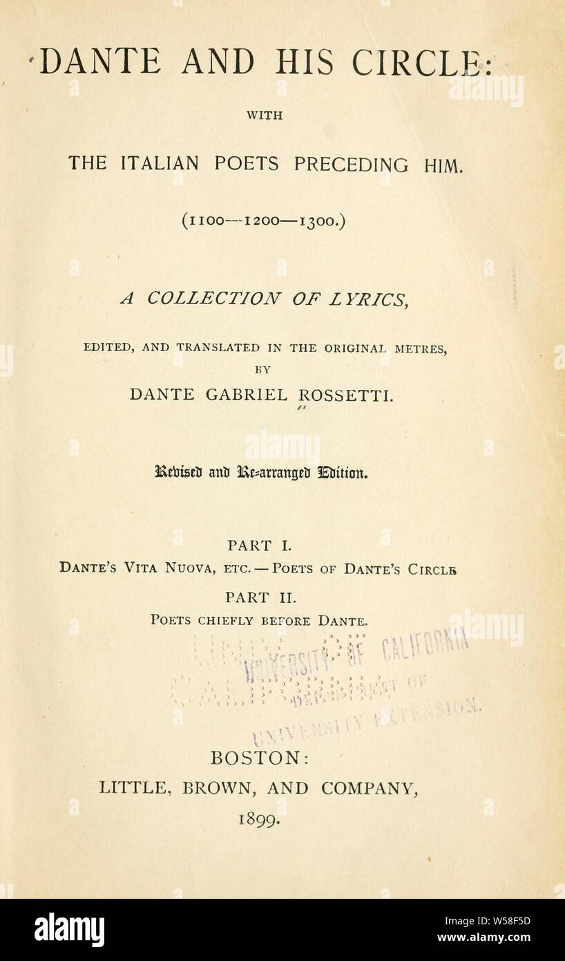 Dante und seinem Kreis: Mit dem italienischen Dichter ihm vorangegangenen (1100-1200-1300): eine Sammlung von Lyrics: Rossetti, Dante Gabriel, 1828-1882 Stockfoto