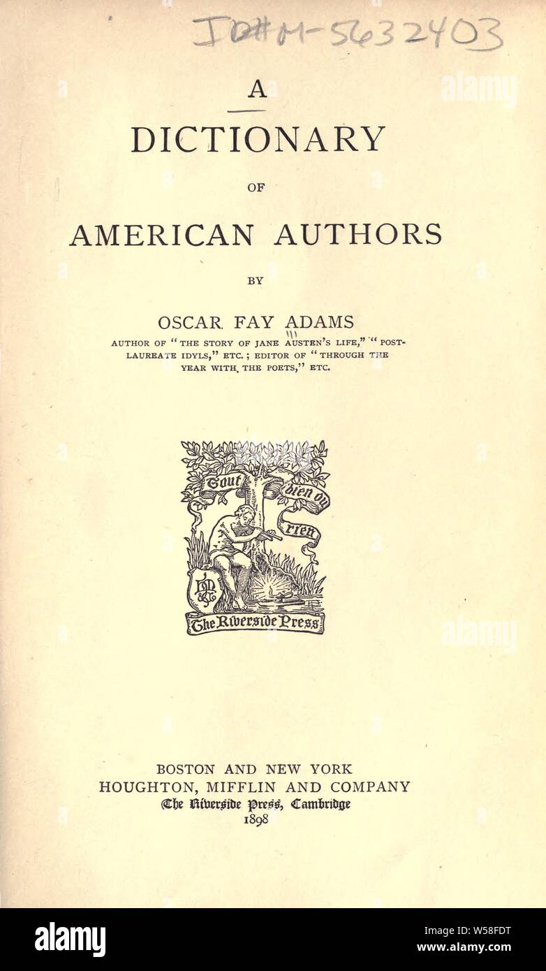 Ein Wörterbuch der amerikanischen Autoren: Adams, Oscar Fay, 1855-1919 Stockfoto