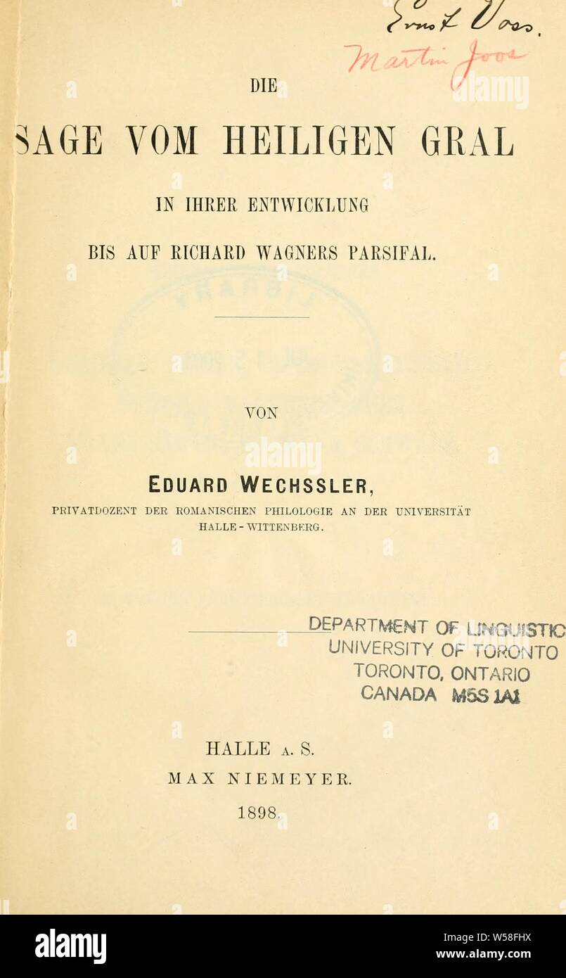 Sage vom Heiligen Gral Sterben in ihrer Entwicklung bis in Richard Wagners Parsifal: Wechssler, Eduard, 1869-1949 Stockfoto