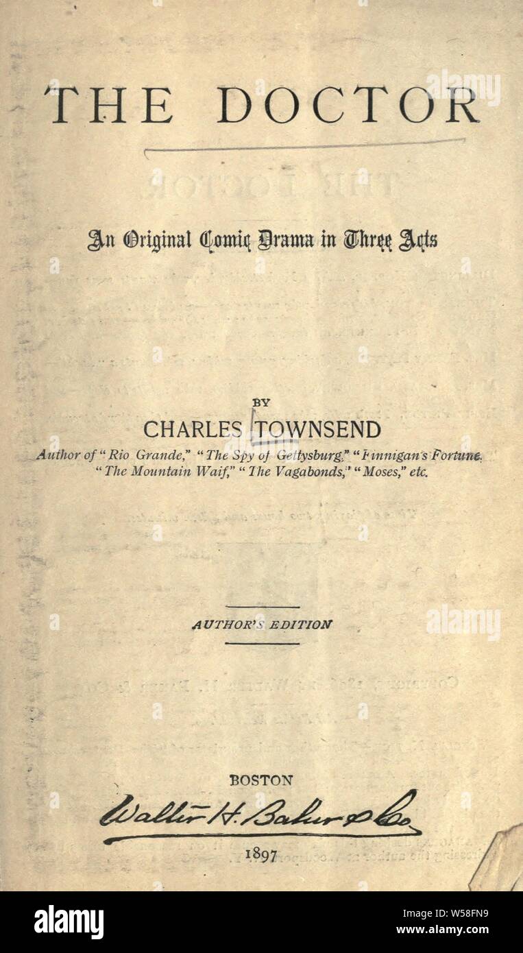 Der Arzt, ein Original Comic Drama in drei Akten: Townsend, Charles, 1857-1914 Stockfoto