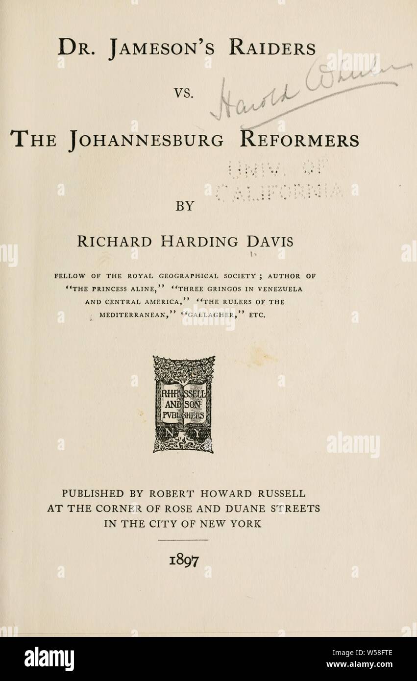 Dr. Jameson's Raiders vs. der Johannesburg Reformer: Davis, Richard Harding, 1864-1916 Stockfoto