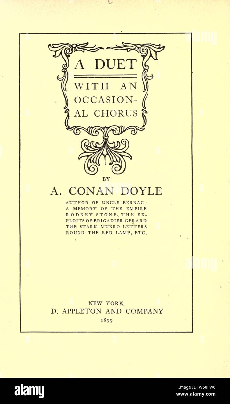Ein Duett; mit einem gelegentlichen Chorus: Doyle, Arthur Conan, Sir, 1859-1930 Stockfoto