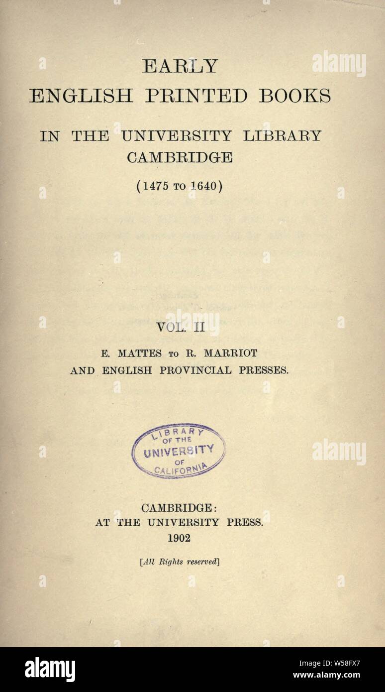 Early English gedruckte Bücher in der Universitätsbibliothek, Cambridge (1475 bis 1640): Cambridge University Library Stockfoto