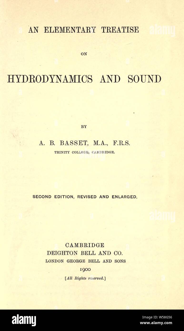 Eine elementare Abhandlung über Hydrodynamik und Sound: Basset, Alfred Barnard, 1854-1930 Stockfoto