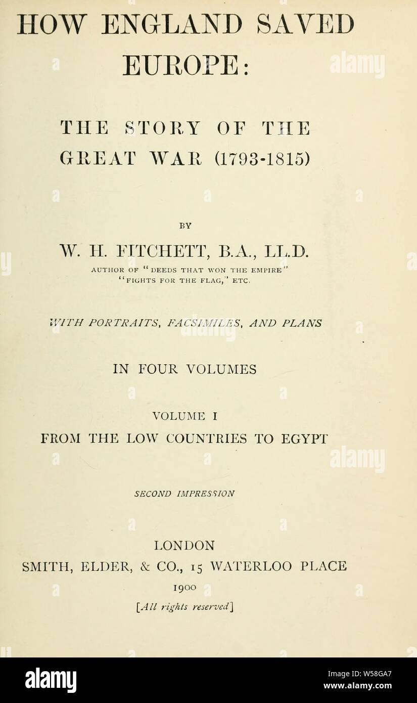 Wie England gespeichert Europa; die Geschichte des großen Krieges (1793-1815): Fitchett, W. H. (William Henry), 1845-1928 Stockfoto