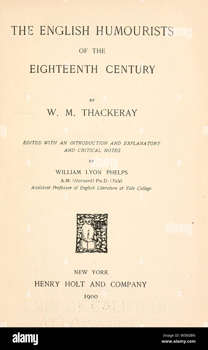 Die englischen Humoristen des achtzehnten Jahrhunderts: Thackeray, William Makepeace, 1811-1863 Stockfoto