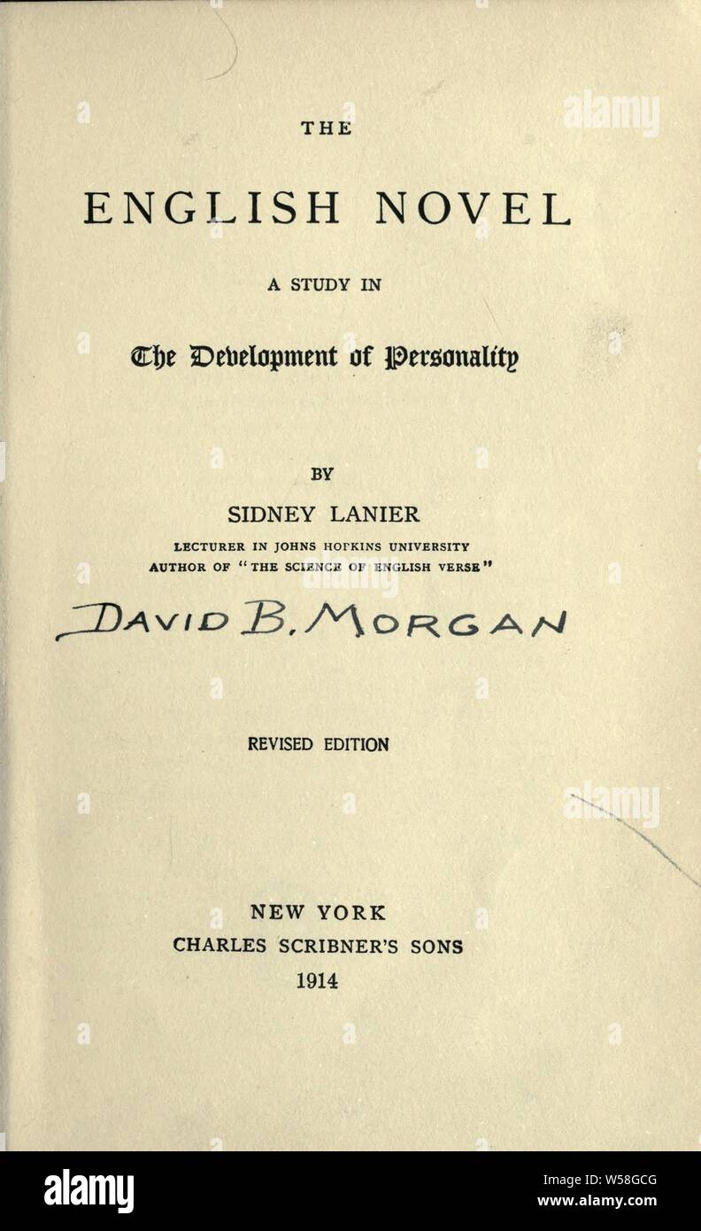 Der englische Roman: Eine Studie in der Entwicklung der Persönlichkeit: Lanier, Sidney, 1842-1881 Stockfoto