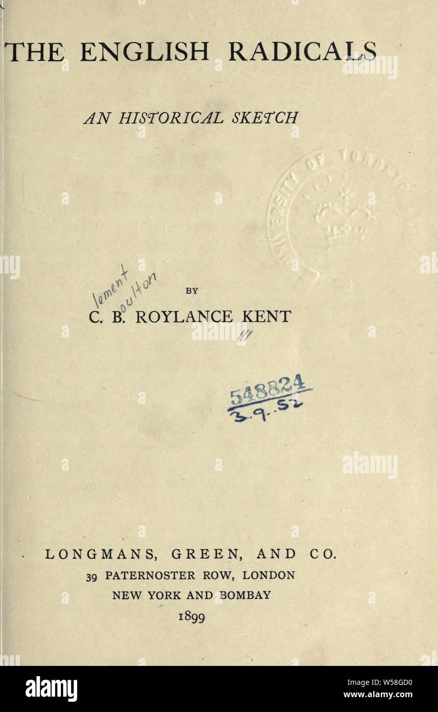 Die englischen Radikalen, eine historische Skizze: Kent, Clement Boulton Roylance, 1860 Stockfoto