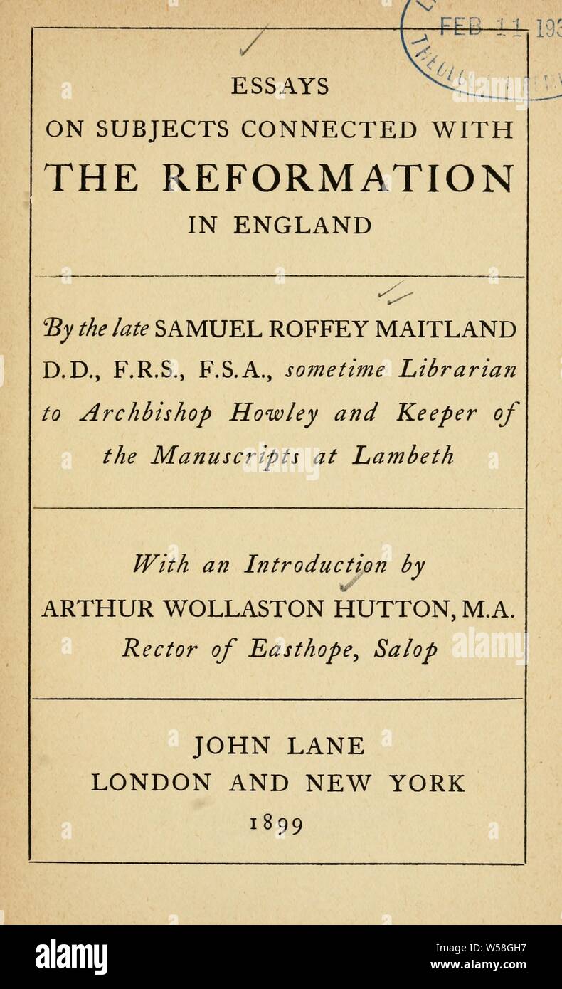 Essays zu Themen im Zusammenhang mit der Reformation in England: Maitland, Samuel Roffey, 1792-1866 Stockfoto