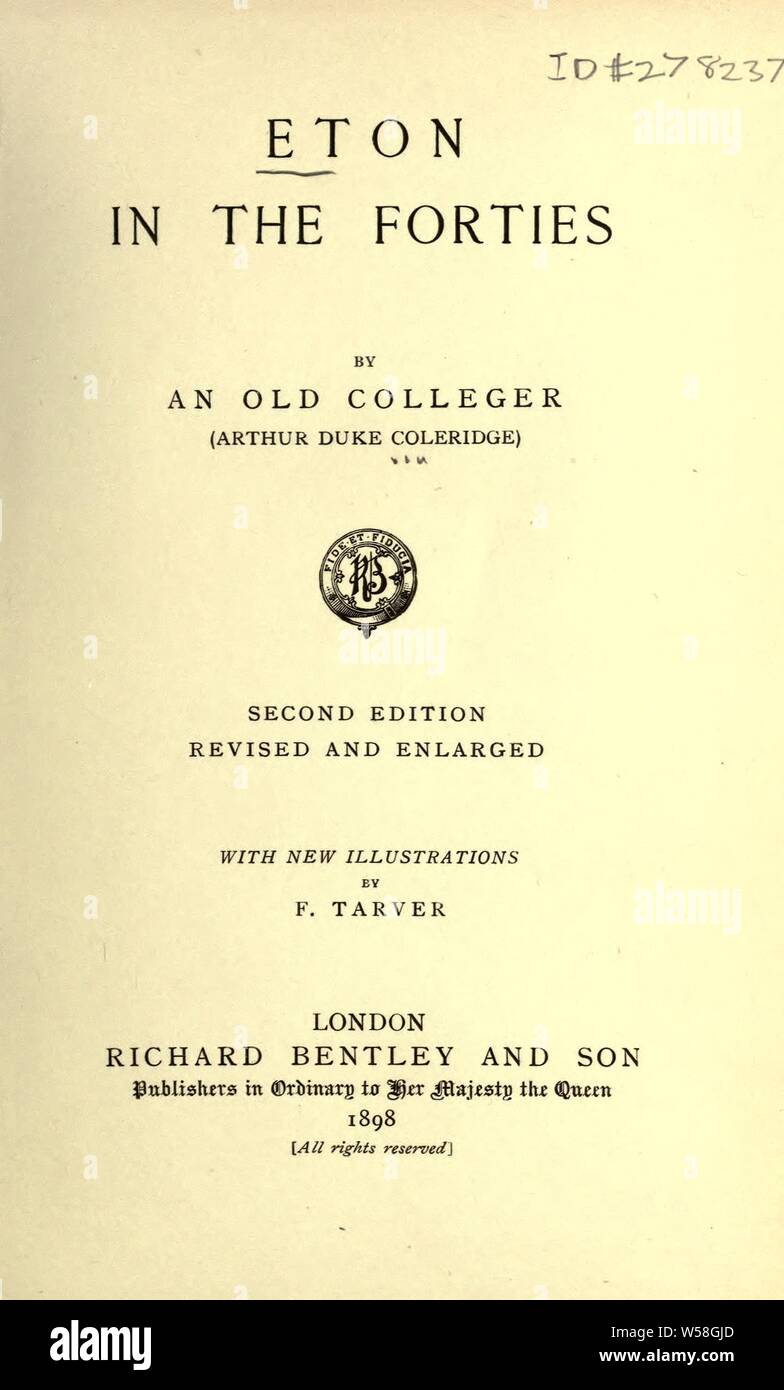 Eton in den 40er Jahren: Coleridge, Arthur Herzog, 1830-1913 Stockfoto