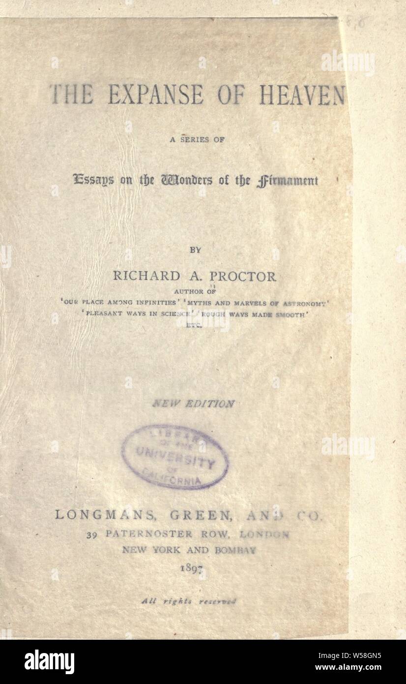 Der weite Himmel: Eine Reihe von Essays über die Wunder des Himmels: Proctor, Richard A. (Richard Anthony), 1837-1888 Stockfoto