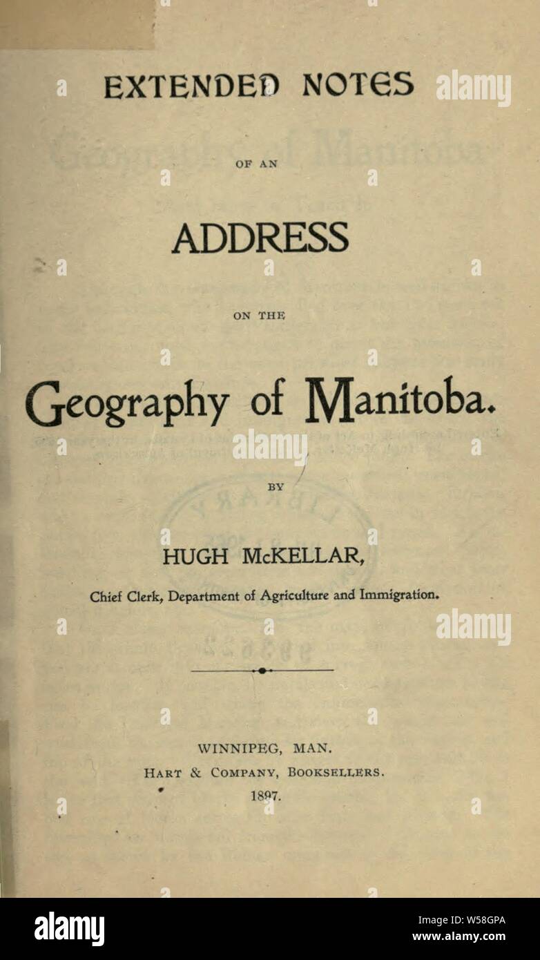 Erweiterte Töne einer Adresse auf die Geographie von Manitoba: McKellar, Hugh Stockfoto