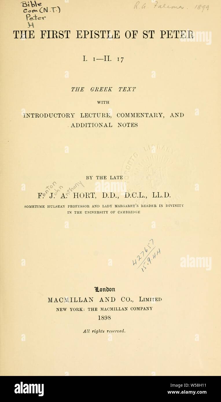 Der erste Brief von St. Peter, I.1-II. 17; der griechische Text mit Einführender Vortrag, Kommentar und zusätzliche Anmerkungen: Hort, Fenton John Anthony, 1828-1892 Stockfoto