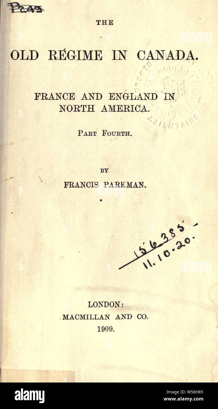 England und Frankreich in Nordamerika: Parkman, Francis, 1823-1893 Stockfoto